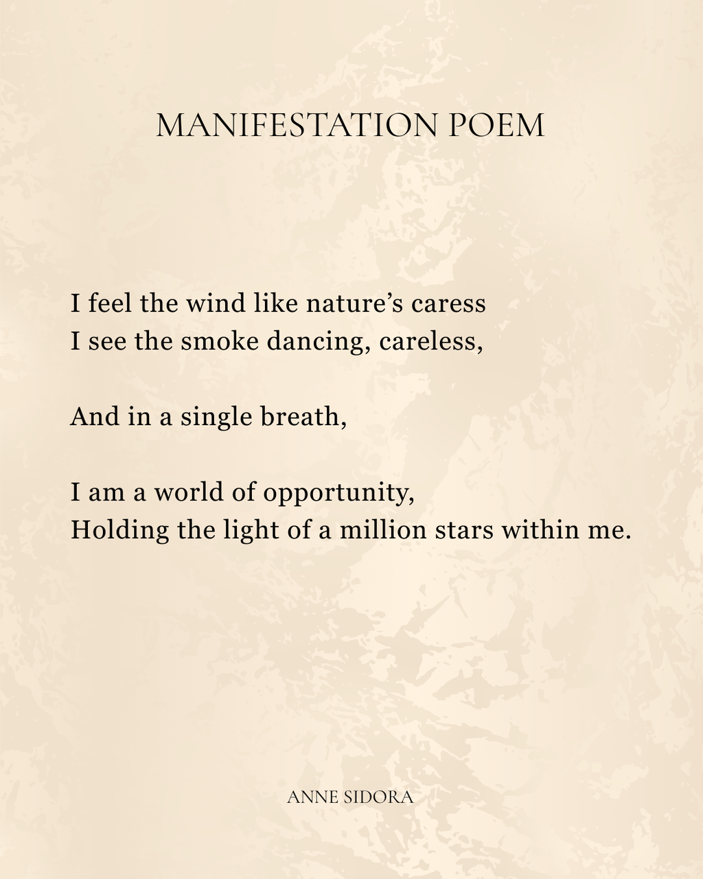 Textual poem titled 'Manifestation Poem' by Anne Sidora on a textured beige background.