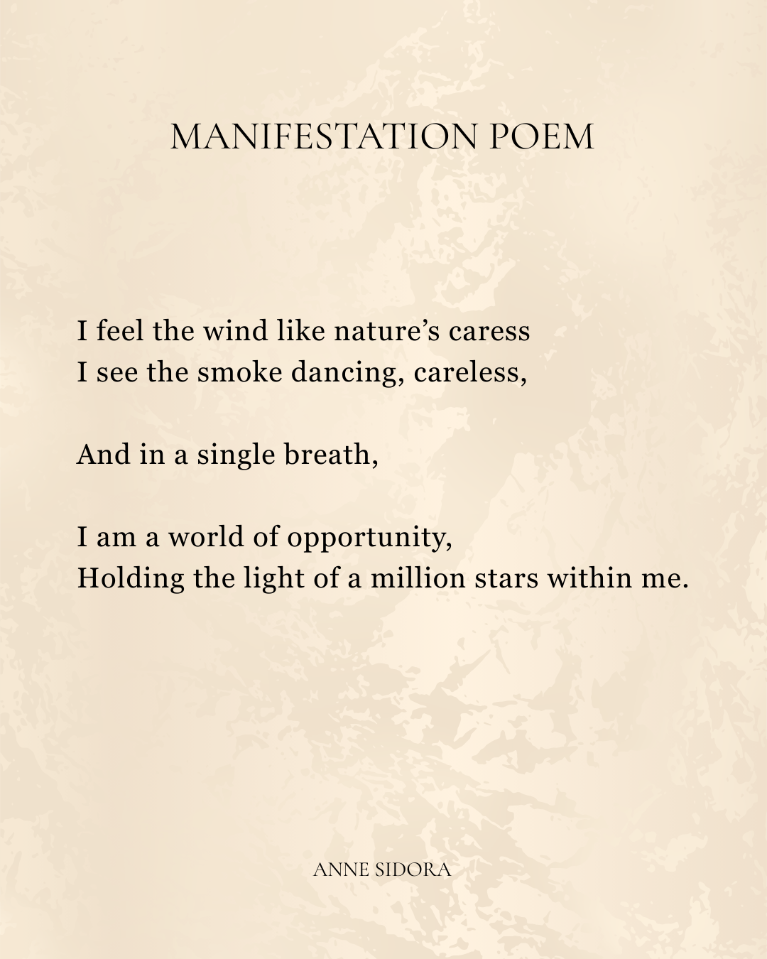 Textual poem titled 'Manifestation Poem' by Anne Sidora on a textured beige background.